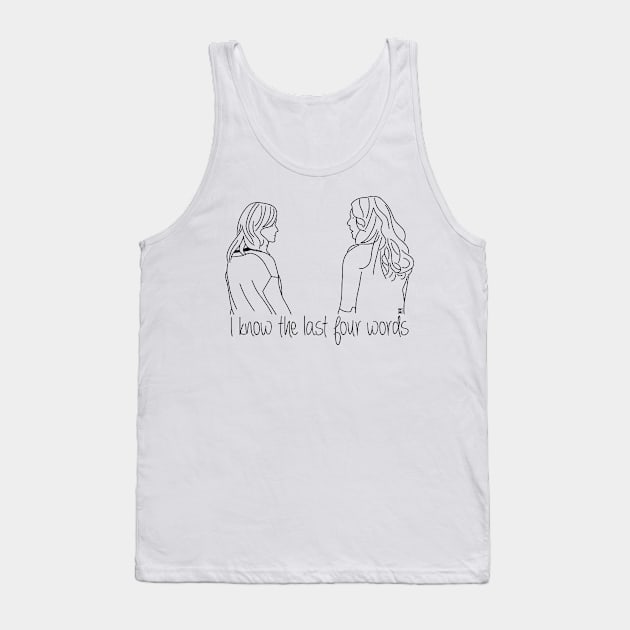 I know the last four words Tank Top by Gabi Veiga